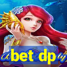 bet dp